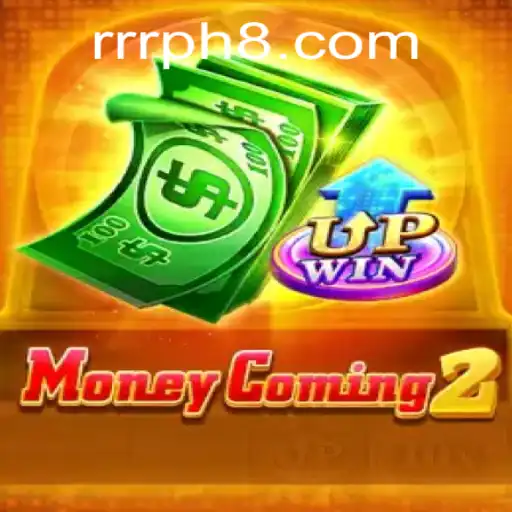 Unveiling MoneyComing2: The Revolutionary Game with RRRPH